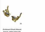 Outboard shock mount spacer relocation kit