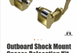 Outboard shock mount spacer relocation kit